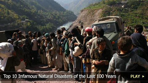 Top 10 Infamous Natural Disasters of the Last 100 Years Top 10 Infamous Natural Disasters of the Last 100 Years