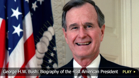 George H.W. Bush: Biography of the 41st American President George H.W. Bush: Biography of the 41st American President