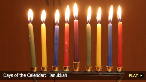 Days of the Calendar: Hanukkah Days of the Calendar: Hanukkah