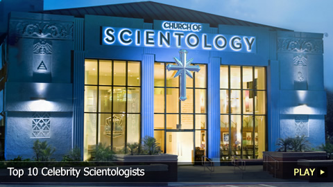 Top 10 Celebrity Scientologists Top 10 Celebrity Scientologists