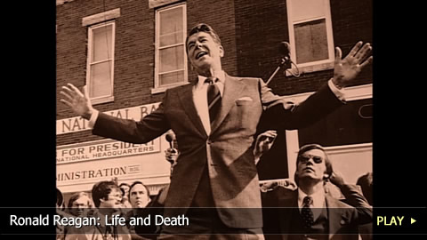 Ronald Reagan: Life and Death of a President Ronald Reagan: Life and Death of a President