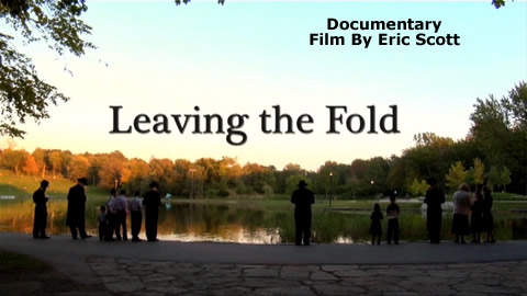 Leaving the Fold, Interview with Director Eric Scott