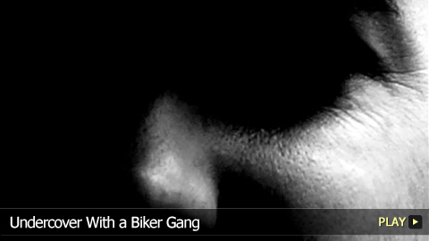 Undercover With a Biker Gang