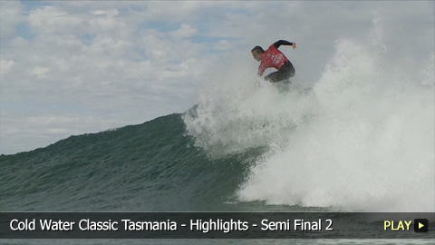 Cold Water Classic Tasmania - Highlights - Semi Final 2