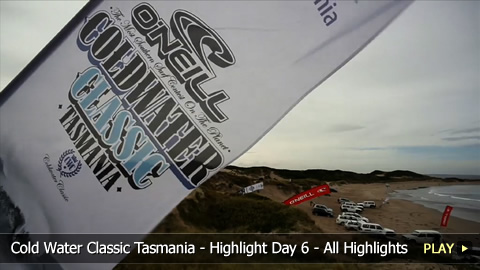 Cold Water Classic Tasmania -  All Highlights
