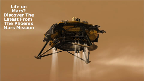 Learn About The Phoenix Mars Mission