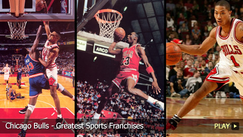Chicago Bulls - Greatest Sports Franchises Chicago Bulls - Greatest Sports Franchises