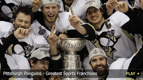 Pittsburgh Penguins - Greatest Sports Franchises Pittsburgh Penguins - Greatest Sports Franchises