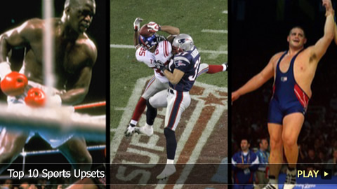 Top 10 Sports Upsets Top 10 Sports Upsets