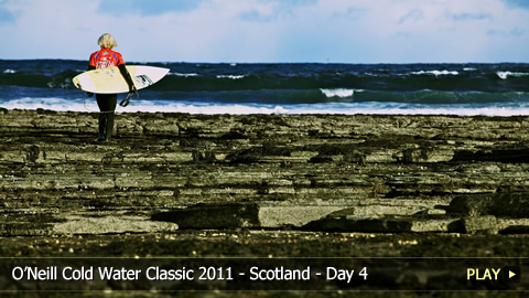 O’Neill Cold Water Classic 2011 - Scotland - Highlights of Day 4