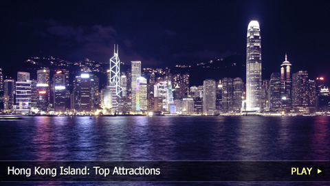 Hong Kong Island: Top Attractions Hong Kong Island: Top Attractions