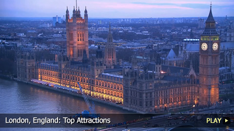 London, England: Top Attractions London, England: Top Attractions