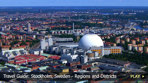 Travel Guide: Stockholm, Sweden - Regions and Districts Travel Guide: Stockholm, Sweden - Regions and Districts