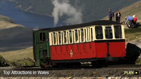 Top Attractions in Wales Top Attractions in Wales
