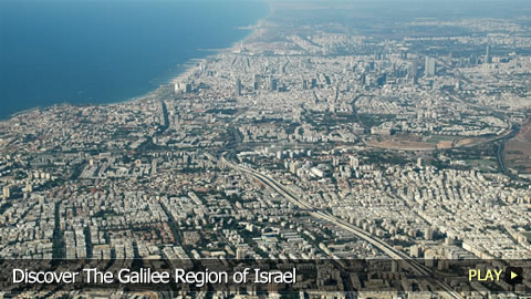 Discover The Galilee Region of Israel Discover The Galilee Region of Israel