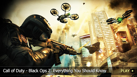 Call of Duty - Black Ops 2: Everything You Should Know Call of Duty - Black Ops 2: Everything You Should Know