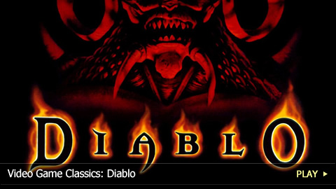 Video Game Classics: Diablo Video Game Classics: Diablo
