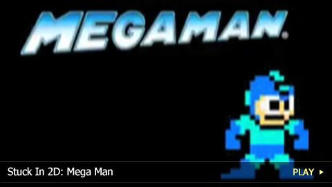Stuck In 2D: Mega Man Stuck In 2D: Mega Man
