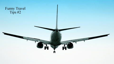 Funny Travel Tips #2