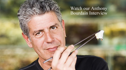 Interview with Anthony Bourdain