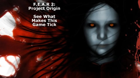 Inside Look at F.E.A.R 2: Project Origin