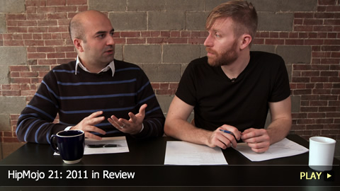 HipMojo 21: 2011 in Review