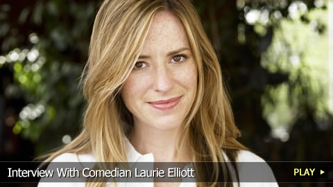 Interview With Comedian Laurie Elliott
