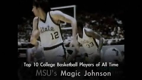 Earvin Magic Johnson - Michigan State Spartans - Greatest Basketball Players