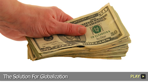 The Solution For Globalization
