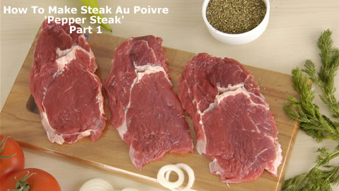 How To Cook Steak Au Poivre Part 1