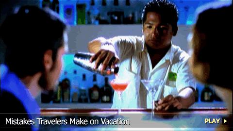 Mistakes Travelers Make While on Vacation