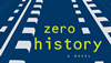Interview With Author William Gibson on Zero History