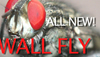 Fake Ad: The Wall Fly
