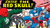 Supervillain Origins: The Red Skull