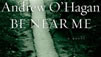 Interview With Scottish Writer and Novelist Andrew O'Hagan